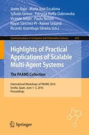 Cover von Highlights of Practical Applications of Scalable Multi-Agent Systems. The PAAMS Collection