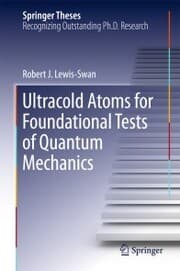 Cover von Ultracold Atoms for Foundational Tests of Quantum Mechanics