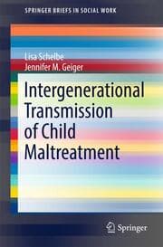 Cover von Intergenerational Transmission of Child Maltreatment