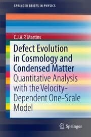 Cover von Defect Evolution in Cosmology and Condensed Matter