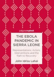 Cover von The Ebola Pandemic in Sierra Leone