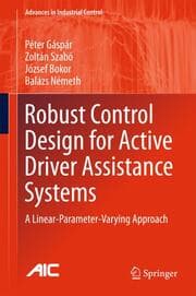 Cover von Robust Control Design for Active Driver Assistance Systems
