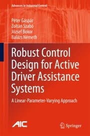 Cover von Robust Control Design for Active Driver Assistance Systems