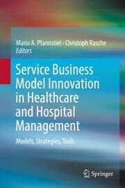 Cover von Service Business Model Innovation in Healthcare and Hospital Management