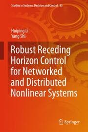 Cover von Robust Receding Horizon Control for Networked and Distributed Nonlinear Systems