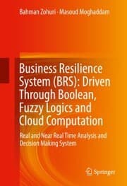 Cover von Business Resilience System (BRS): Driven Through Boolean, Fuzzy Logics and Cloud Computation