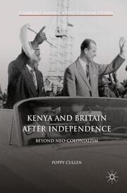 Cover von Kenya and Britain after Independence