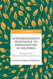 Cover von Afrodescendant Resistance to Deracination in Colombia