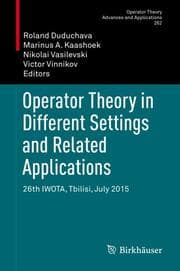 Cover von Operator Theory in Different Settings and Related Applications