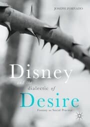 Cover von Disney and the Dialectic of Desire