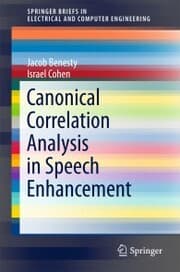 Cover von Canonical Correlation Analysis in Speech Enhancement