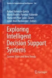 Cover von Exploring Intelligent Decision Support Systems