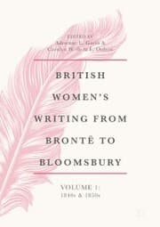 Cover von British Women's Writing from Brontë to Bloomsbury, Volume 1