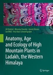 Cover von Anatomy, Age and Ecology of High Mountain Plants in Ladakh, the Western Himalaya