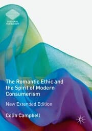 Cover von The Romantic Ethic and the Spirit of Modern Consumerism