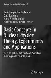 Cover von Basic Concepts in Nuclear Physics: Theory, Experiments and Applications