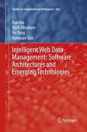 Cover von Intelligent Web Data Management: Software Architectures and Emerging Technologies