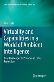 Cover von Virtuality and Capabilities in a World of Ambient Intelligence