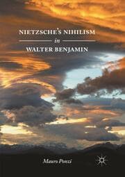 Cover von Nietzsches Nihilism in Walter Benjamin