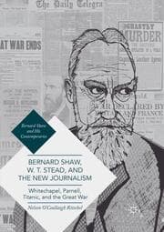 Cover von Bernard Shaw, W. T. Stead, and the New Journalism