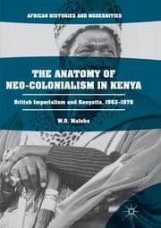 Cover von The Anatomy of Neo-Colonialism in Kenya