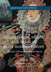 Cover von Colonization, Piracy, and Trade in Early Modern Europe