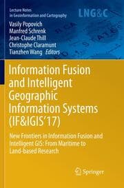 Cover von Information Fusion and Intelligent Geographic Information Systems (IF&IGIS'17)