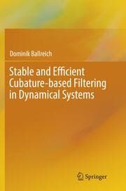 Cover von Stable and Efficient Cubature-based Filtering in Dynamical Systems