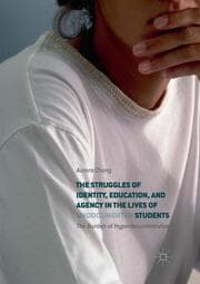 Cover von The Struggles of Identity, Education, and Agency in the Lives of Undocumented Students