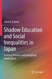 Cover von Shadow Education and Social Inequalities in Japan