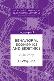 Cover von Behavioral Economics and Bioethics