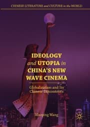 Cover von Ideology and Utopia in China's New Wave Cinema