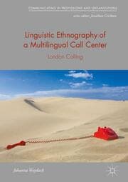 Cover von Linguistic Ethnography of a Multilingual Call Center