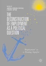 Cover von The Deconstruction of Employment as a Political Question