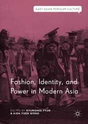 Cover von Fashion, Identity, and Power in Modern Asia