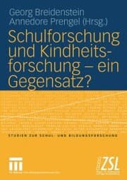 Cover von Schulforschung und Kindheitsforschung - ein Gegensatz?