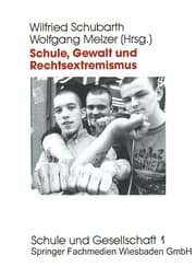 Cover von Schule, Gewalt und Rechtsextremismus