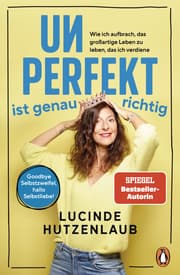 Cover von Unperfekt ist genau richtig