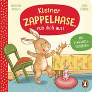 Cover von Kleiner Zappelhase, ruh dich aus!