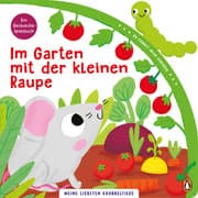 Cover von Im Garten mit der kleinen Raupe