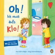 Cover von Oh! Ich muss aufs Klo!