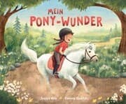 Cover von Mein Pony-Wunder