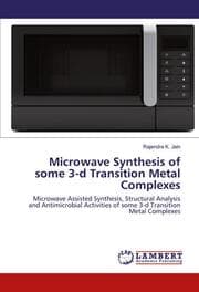 Cover von Microwave Synthesis of some 3-d Transition Metal Complexes