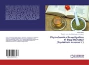 Cover von Phytochemical Investigation of Iraqi Horsetail (Equisetum arvense L.)