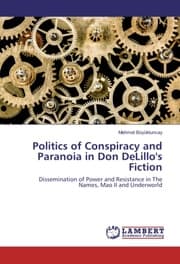 Cover von Politics of Conspiracy and Paranoia in Don DeLillo's Fiction
