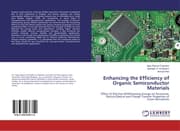 Cover von Enhancing the Efficiency of Organic Semiconductor Materials