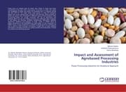 Cover von Impact and Assessment of Agrobased Processing Industries