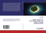 Cover von Mineral Status in Soil, Fodder, Water and Cattle of South Andaman, India