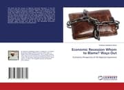 Cover von Economic Recession Whom to Blame? Ways Out