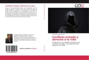 Cover von Conflicto armado y derecho a la vida
